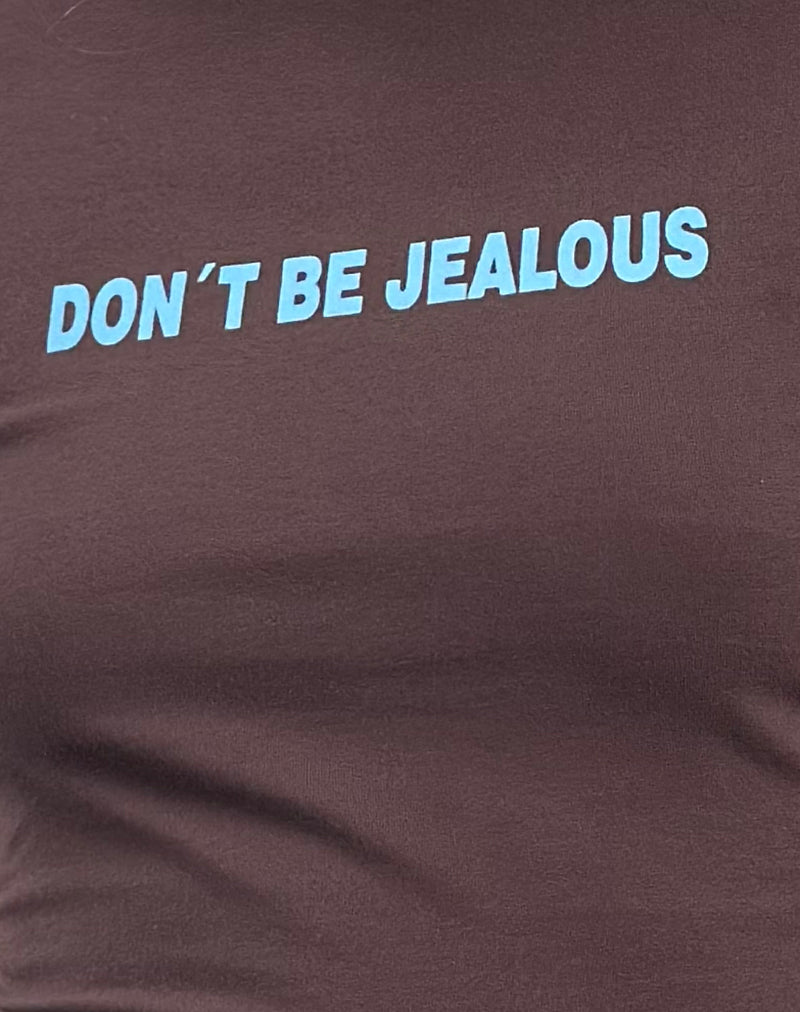 Sutin Baby Tee in Deep Mahogany with Don't Be Jealous Slogan-Nico Sky