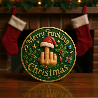🎅 “Merry F*ing Christmas” Handmade Commemorative Coin** 🎄 For Those Who Love the Holidays… But Not Too Much 😏