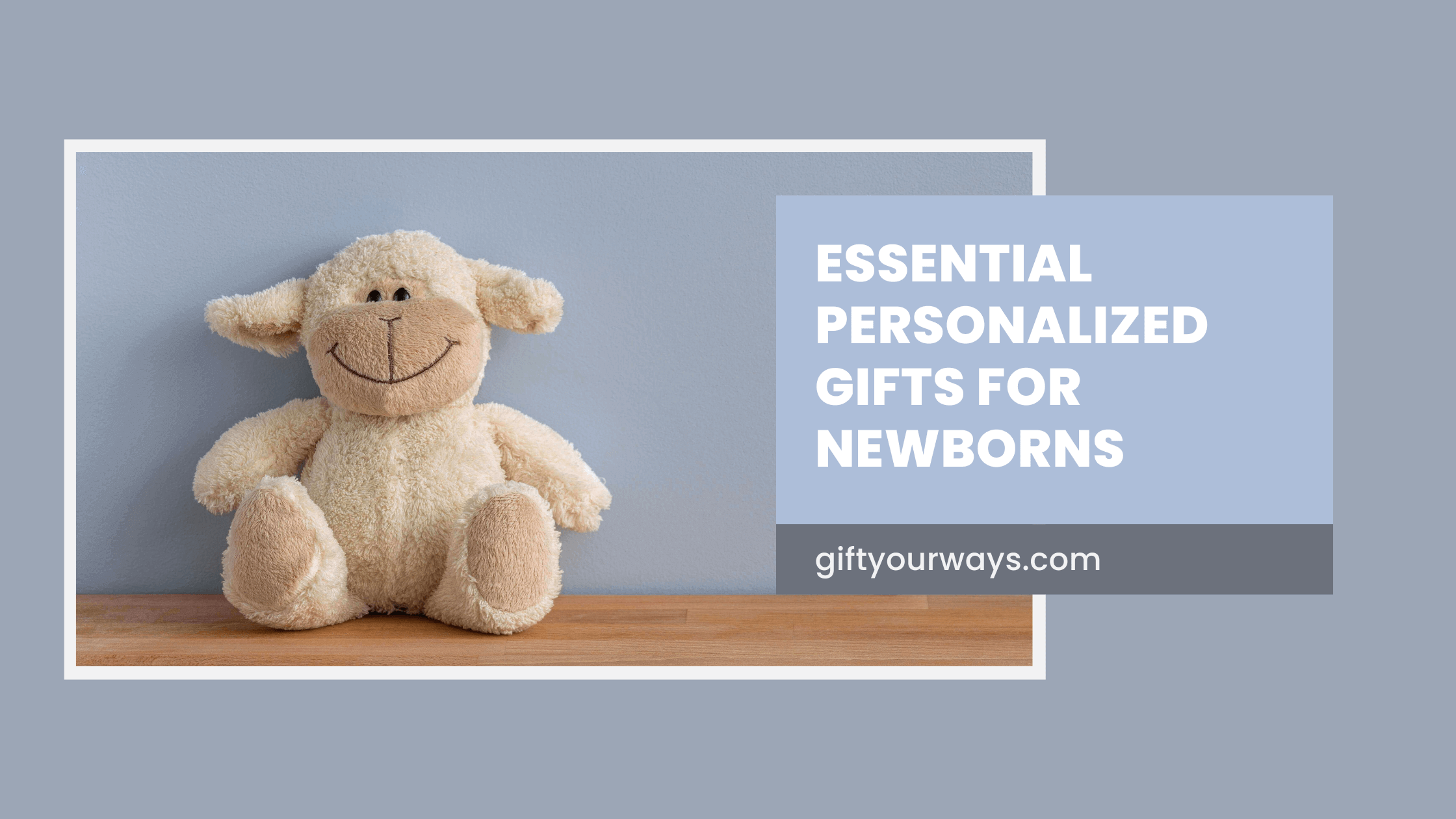 Essential Personalized Gifts for Newborns