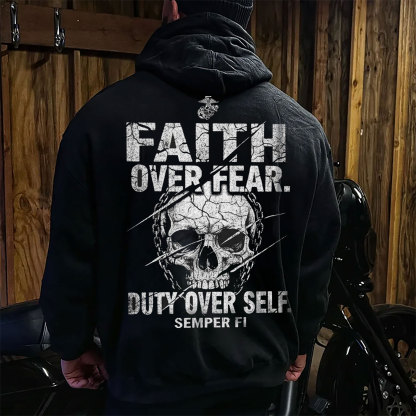 Faith Over Fear Skull Hoodie – Duty Over Self, Semper Fi Military Style Sweatshirt for Men