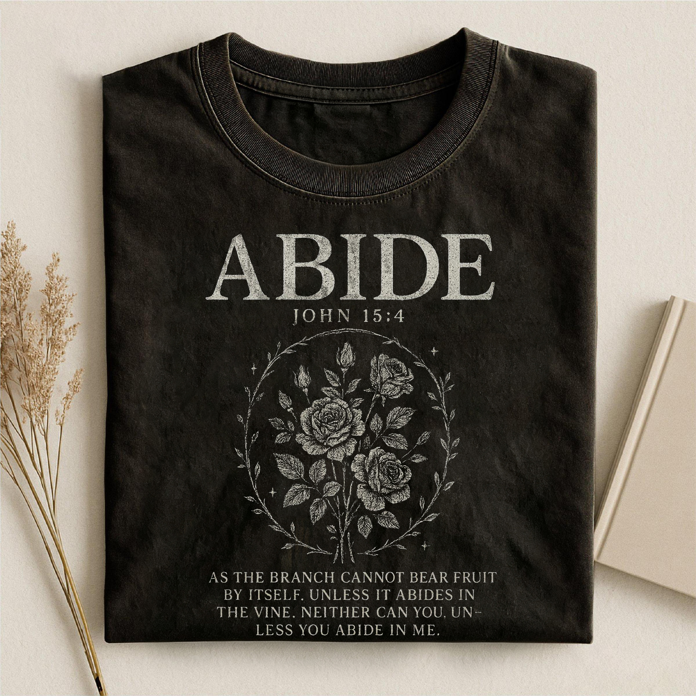 Abide In Me T-shirt