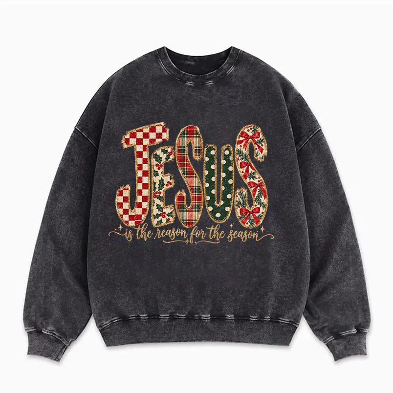 Jesus Is The Reason For Season Christmas Sweatshirt