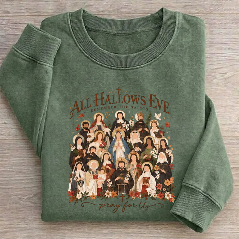 All Hallows Eve Pray For Us Sweatshirt