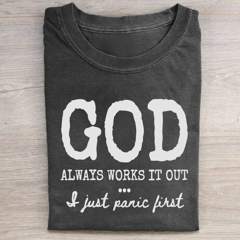 God Always Works It Out Jesus T-shirt