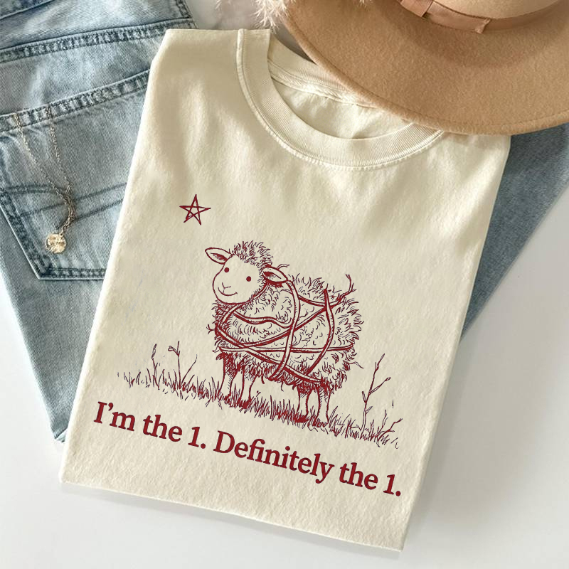 I'm The 1 Definitely The 1 T-shirt