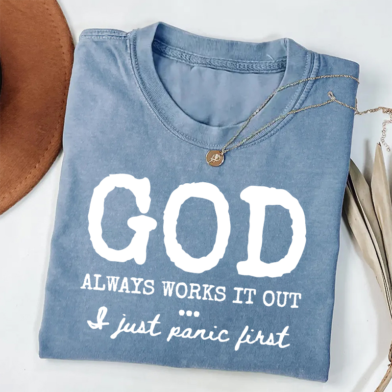 God Always Works It Out Jesus T-shirt