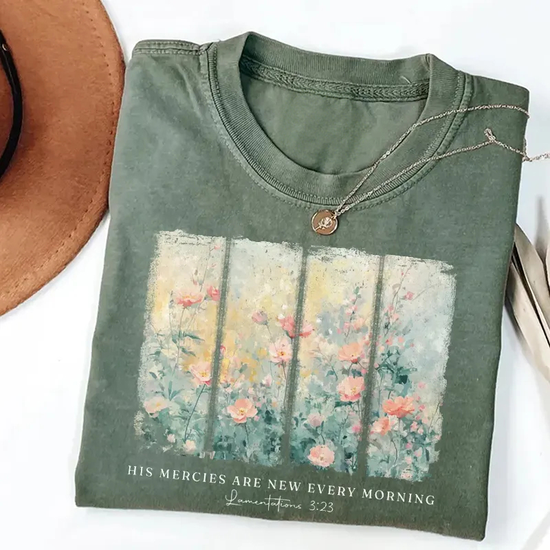His Mercies Are New Every Morning Bible Verse T-shirt