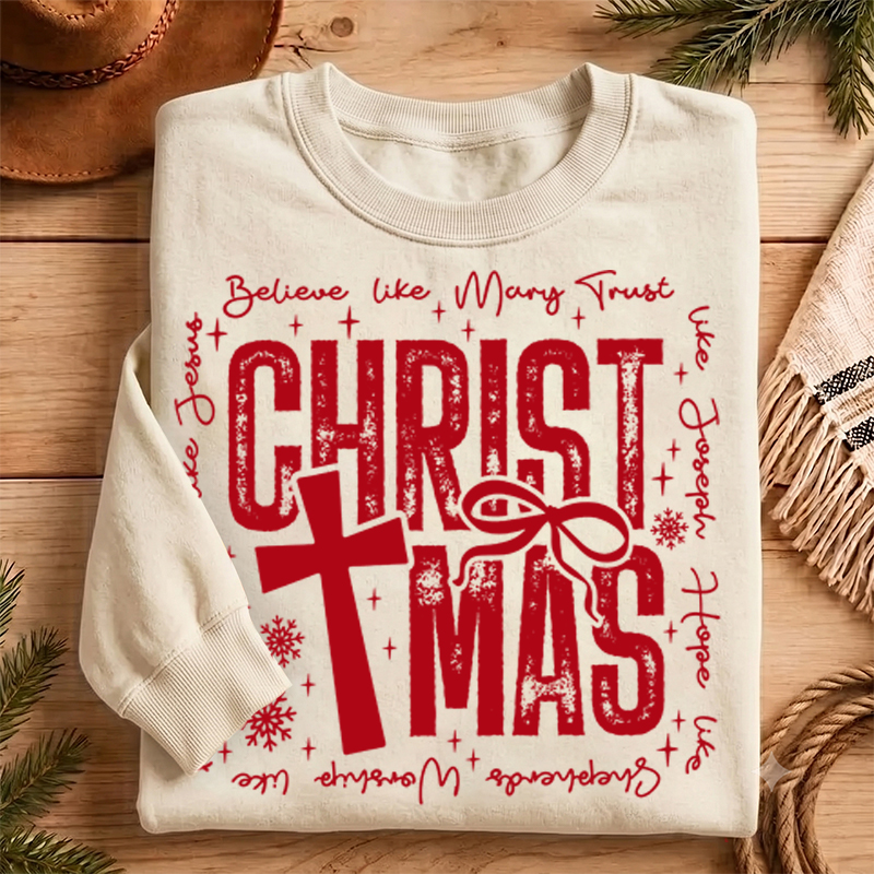 Christ Christmas Ready to Press Sweatshirt