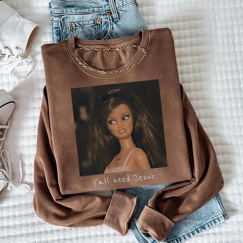 Funny Doll Ya'll Need Jesus Sweatshirt