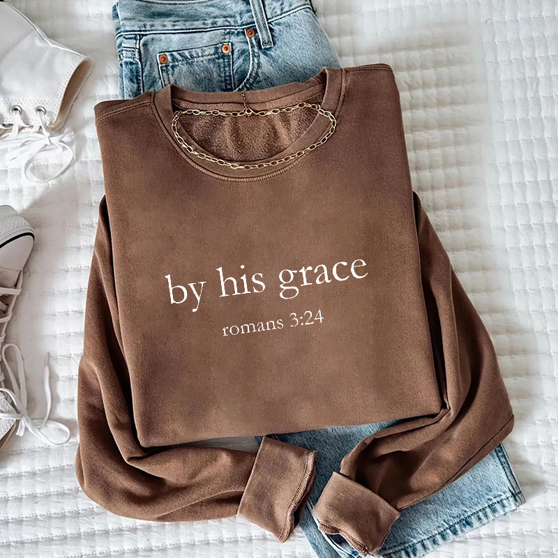 By His Grace Sweatshirt