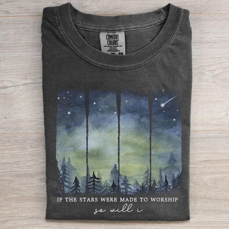 If The Stars Were Made To Worship T-shirt