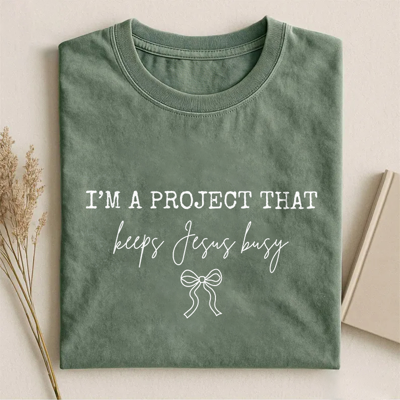 I'm Project That Keeps Jesus Busy T-shirt