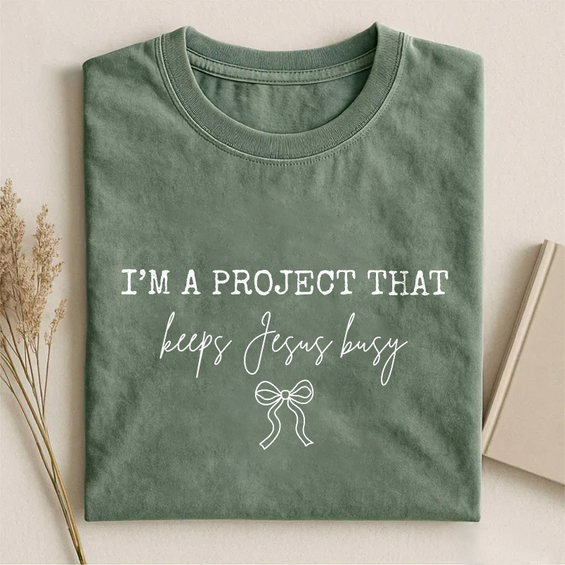 I'm Project That Keeps Jesus Busy T-shirt