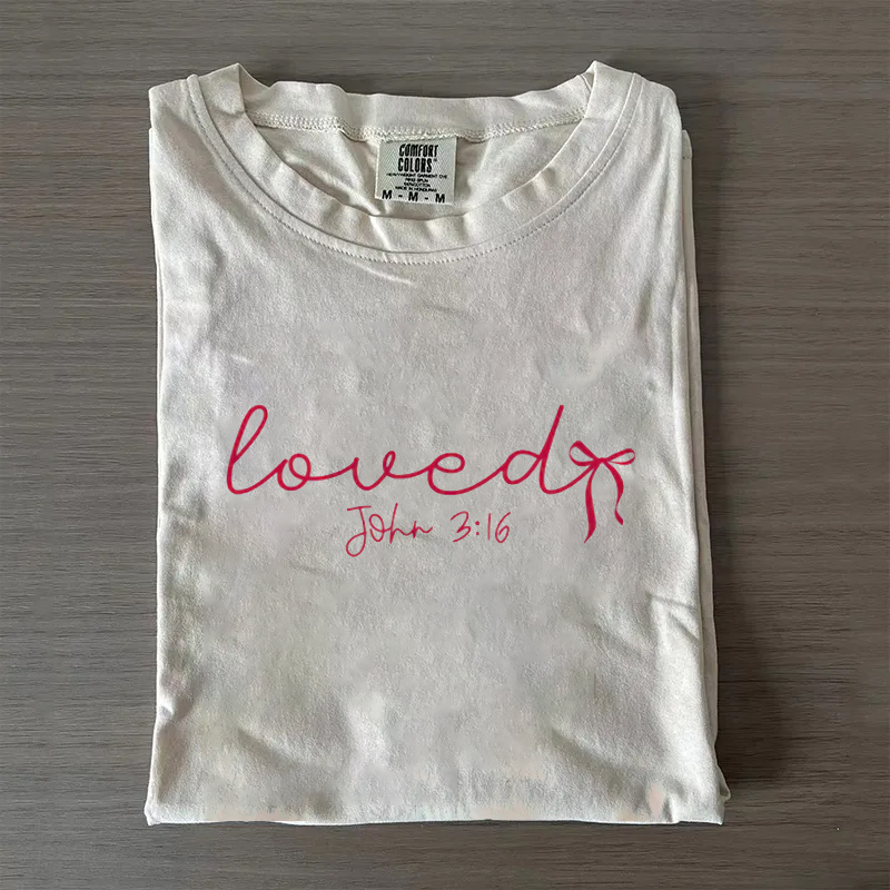 Loved John 3:16 T-shirt