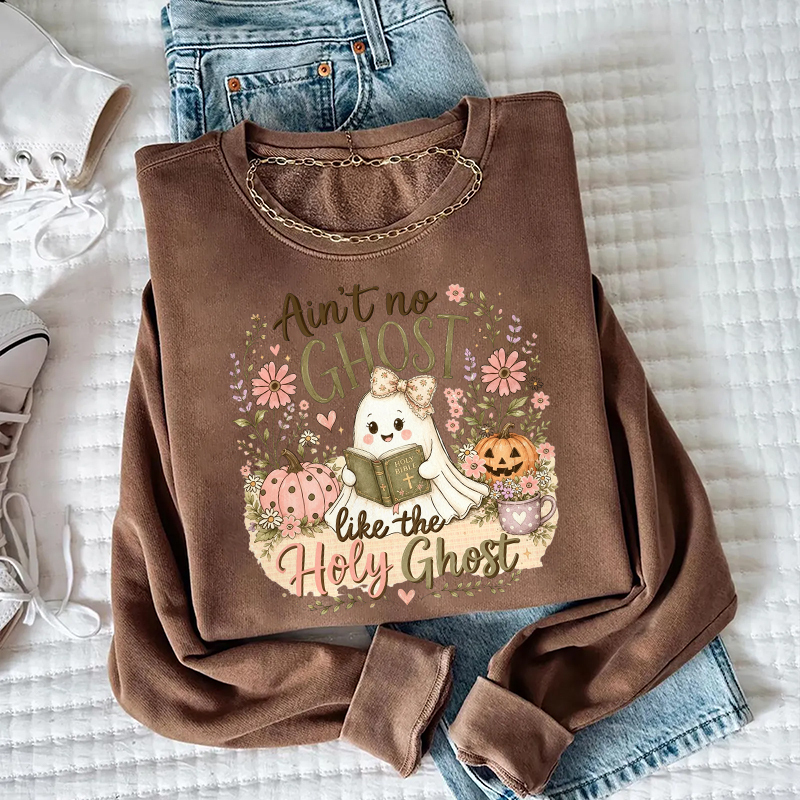 Ain’t No Ghost Like The Holy Ghost Sweatshirt
