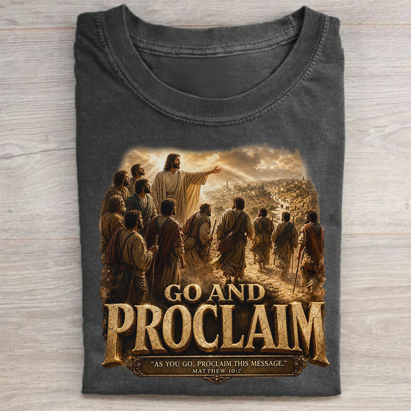 Go And Proclaim T-shirt