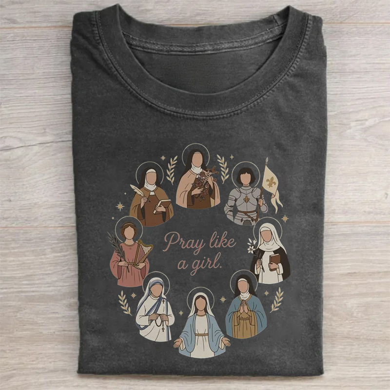 Pray Like A Girl T-shirt
