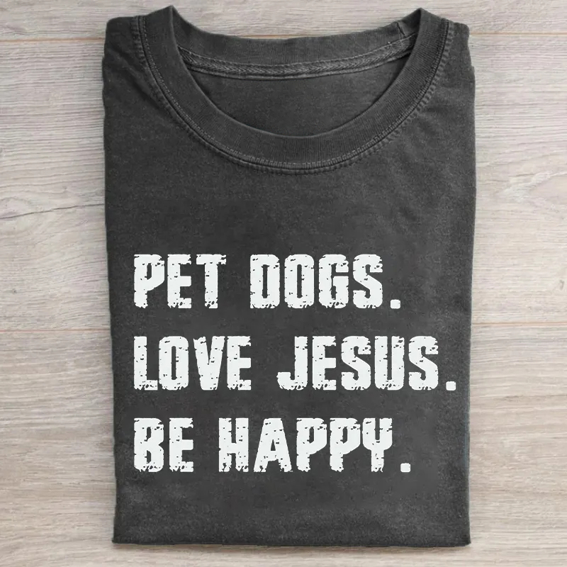 Dogs And Jesus T-shirt