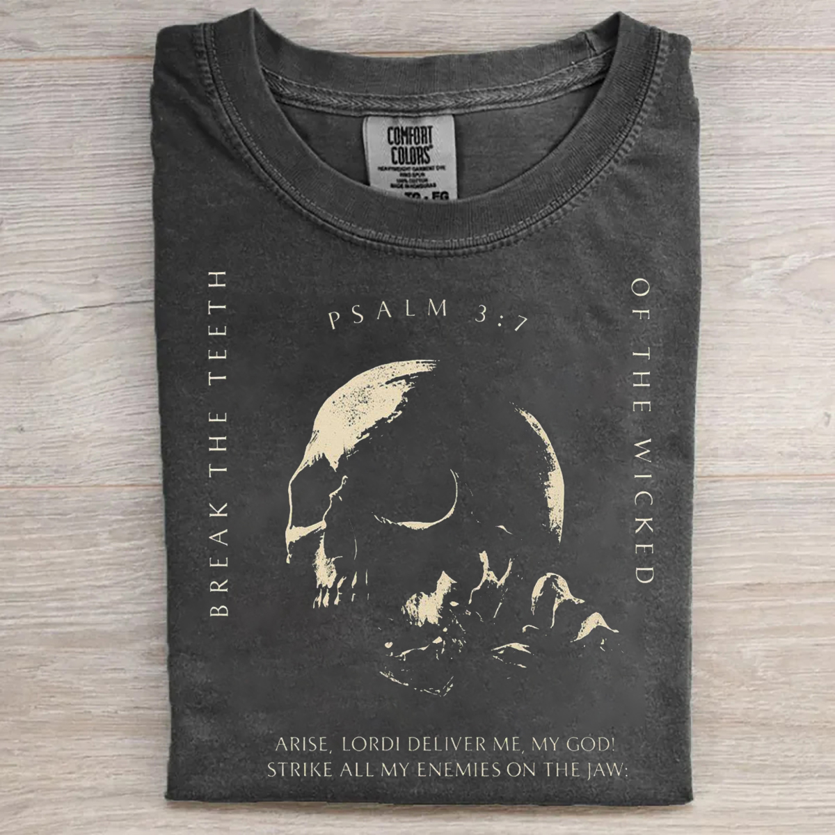 Psalm 3:7 T-shirt