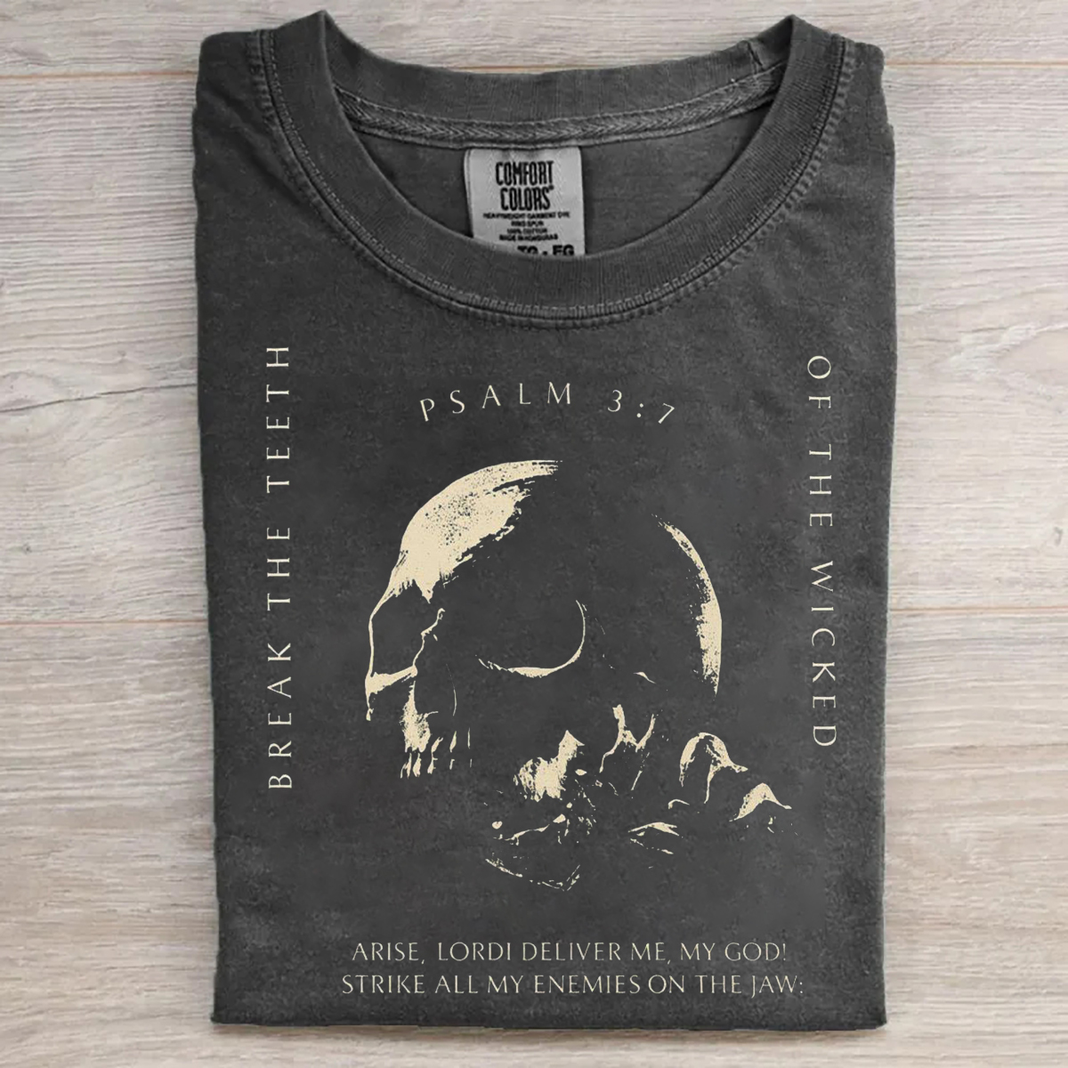 Psalm 3:7 T-shirt