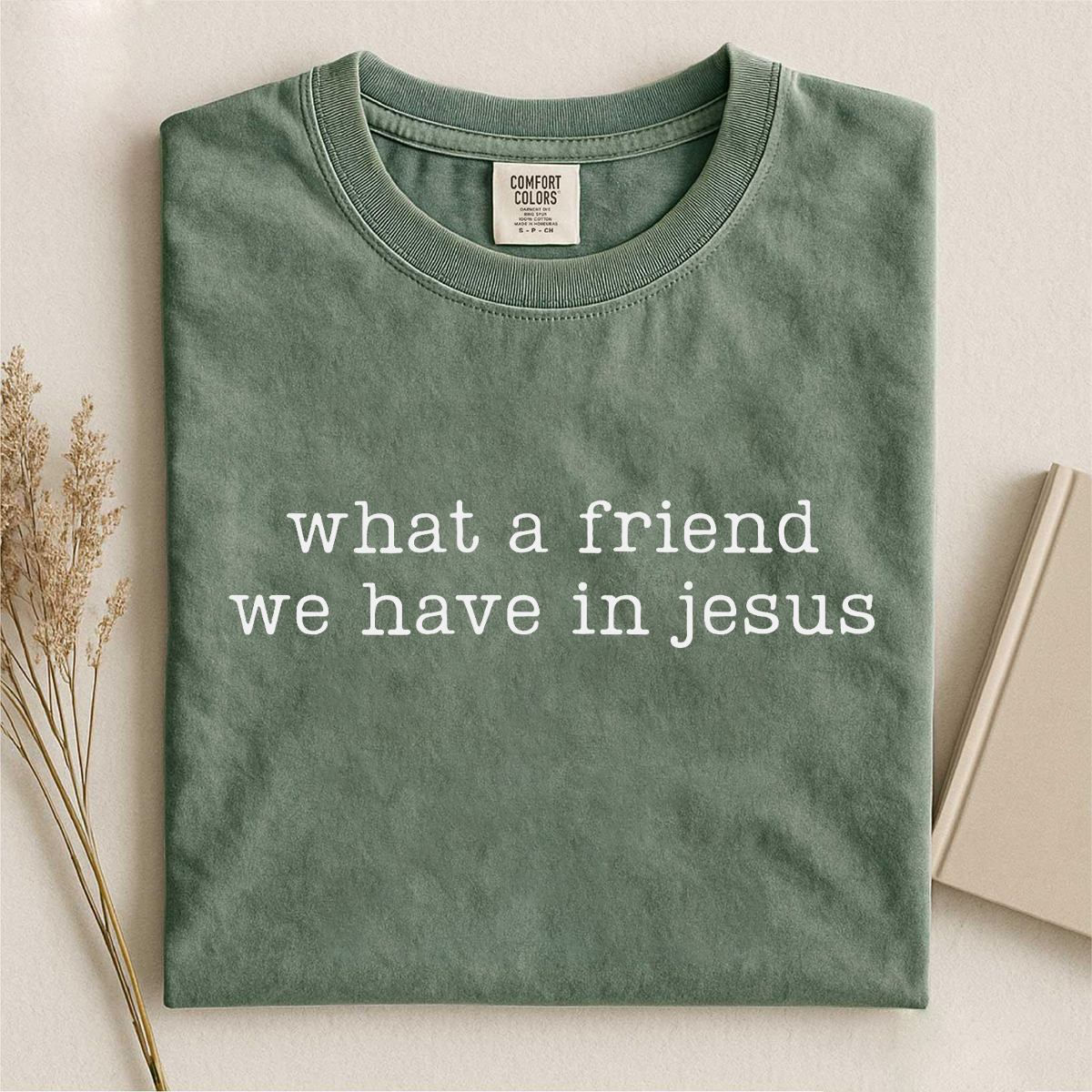 What A Friend We Have In Jesus T-shirt