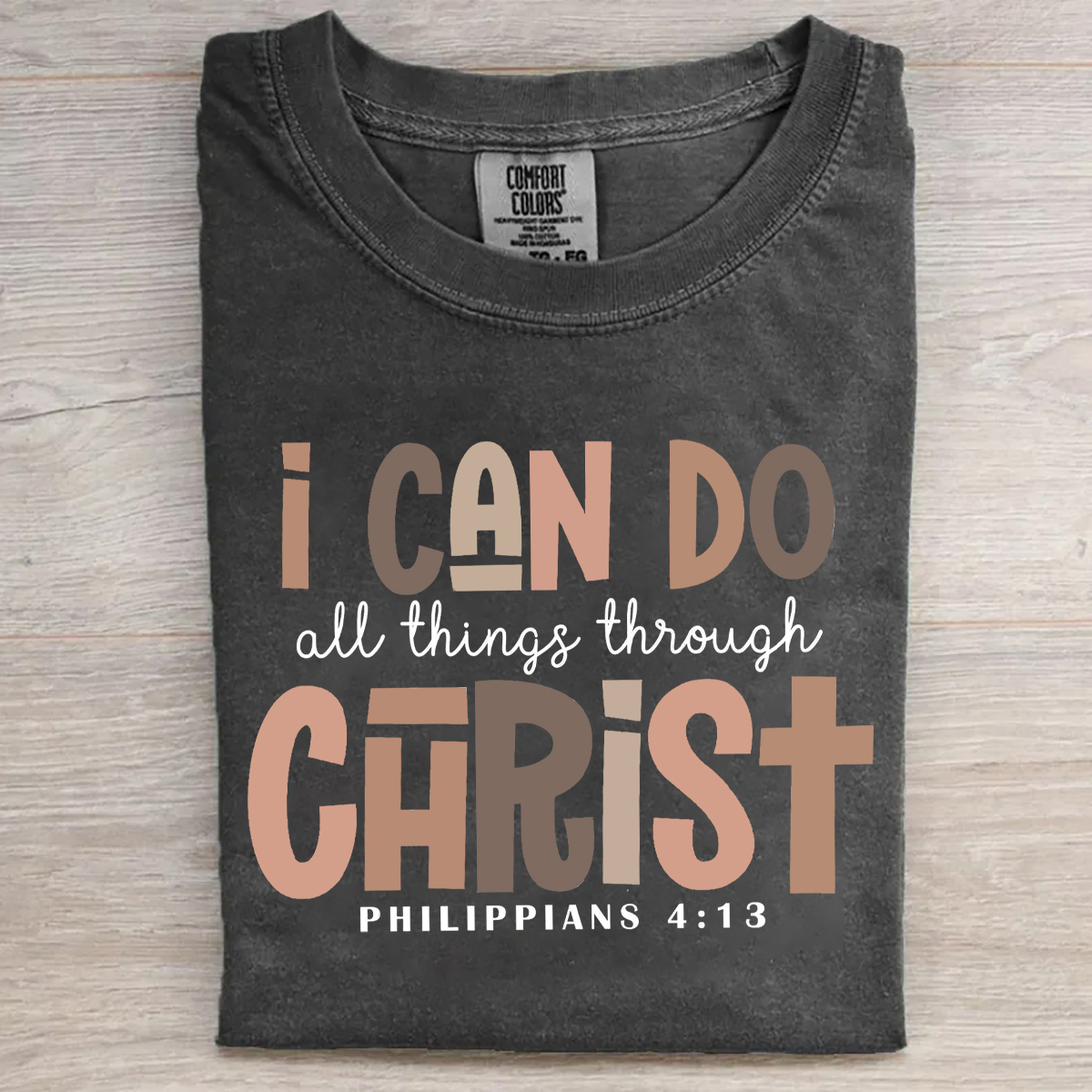 I Can Do All Things Through Christ T-shirt