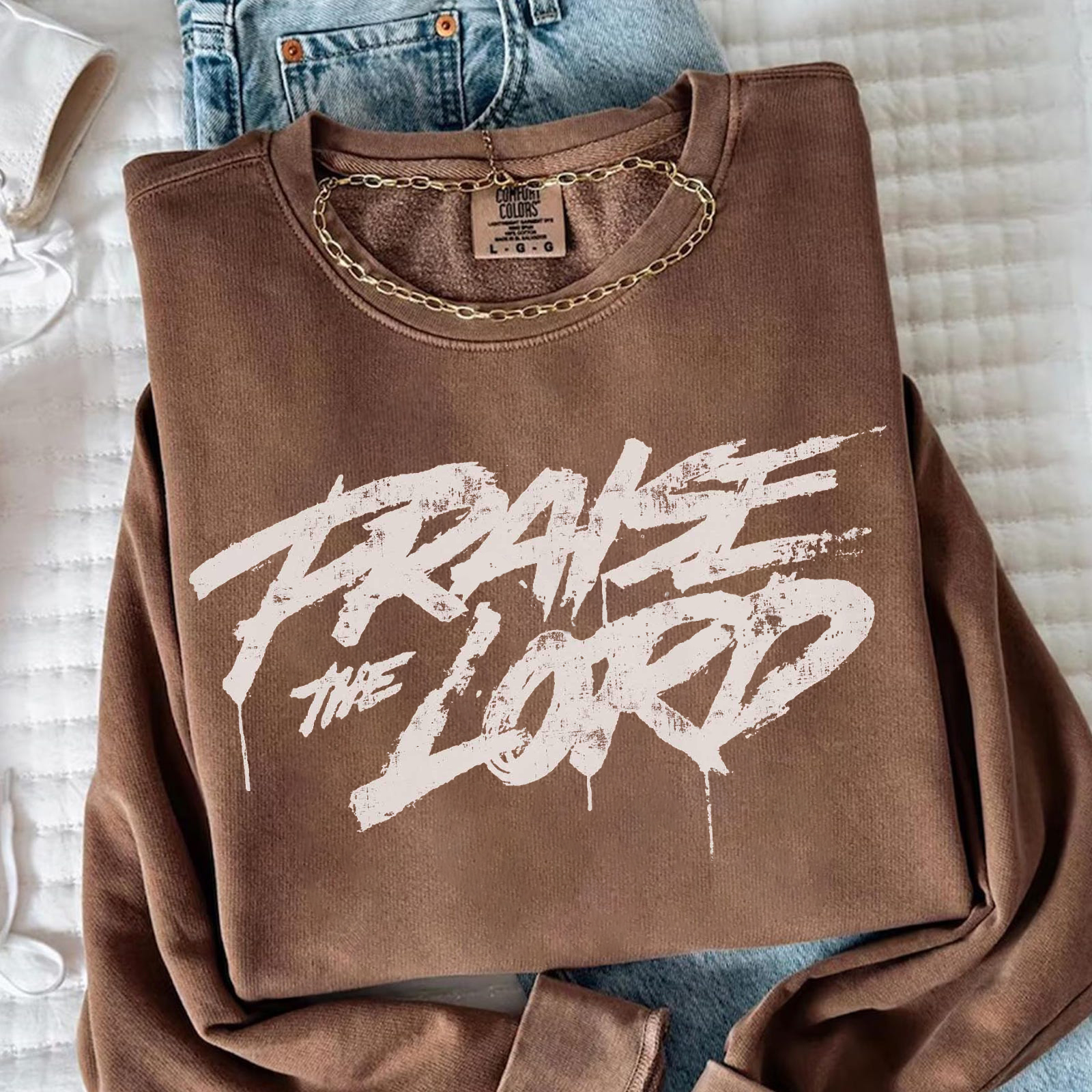 Praise The Lord Sweatshirt