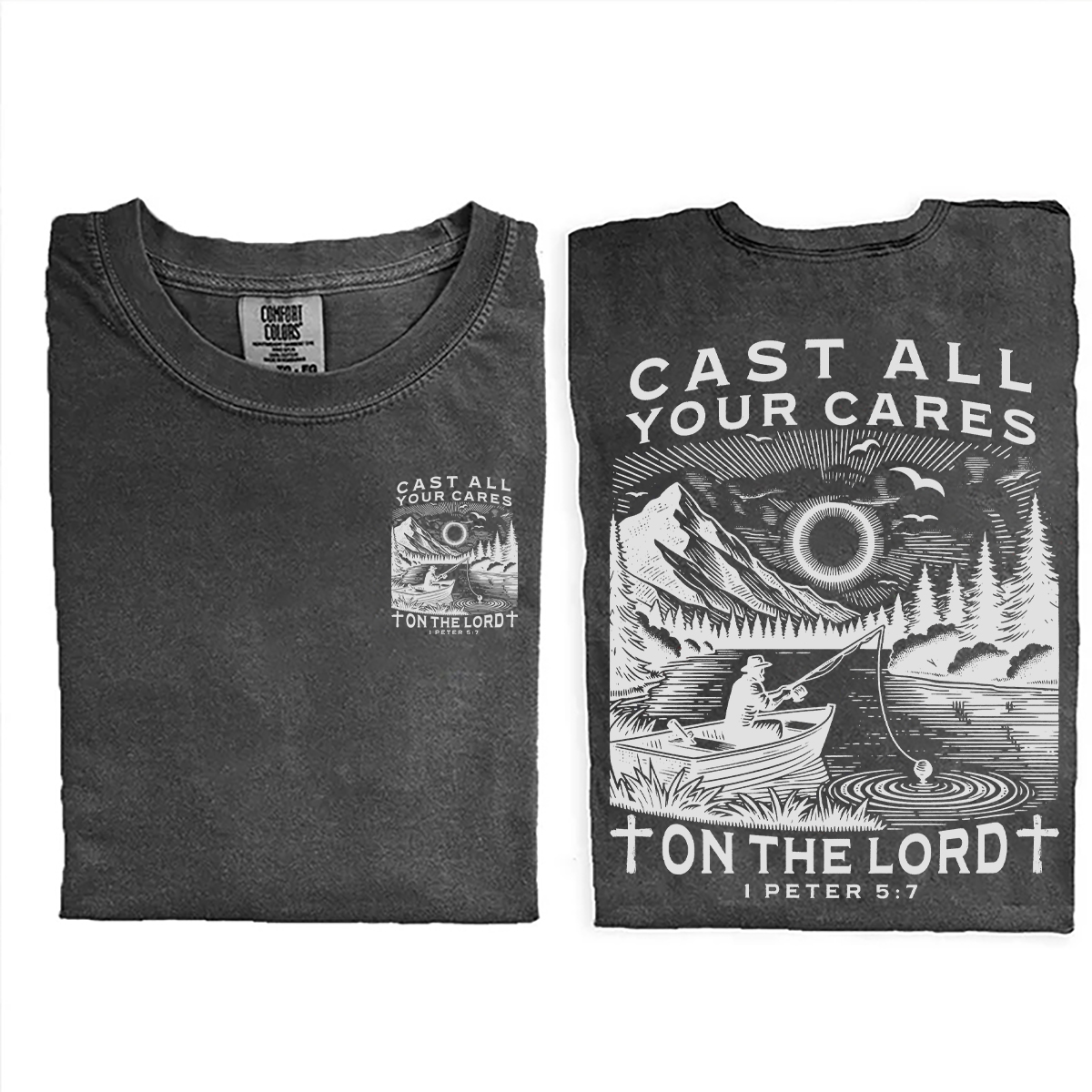 Cast All Your Cares T-shirt