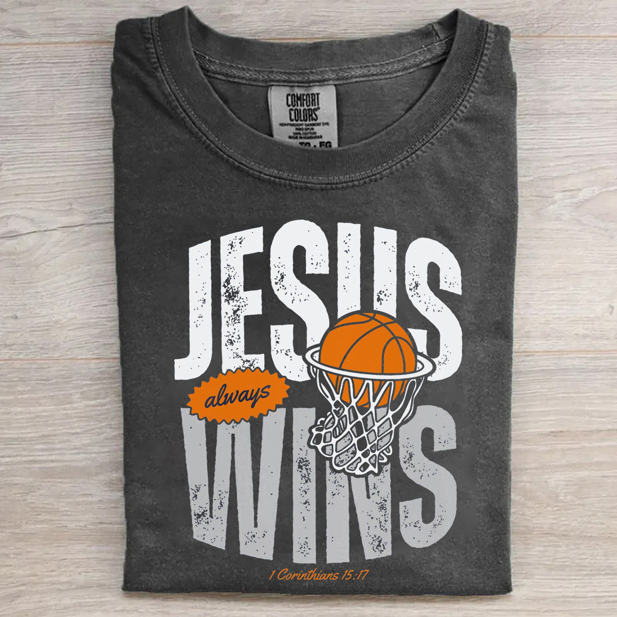 Jesus Always Wins T-shirt