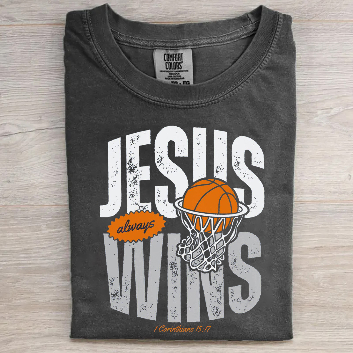 Jesus Always Wins T-shirt