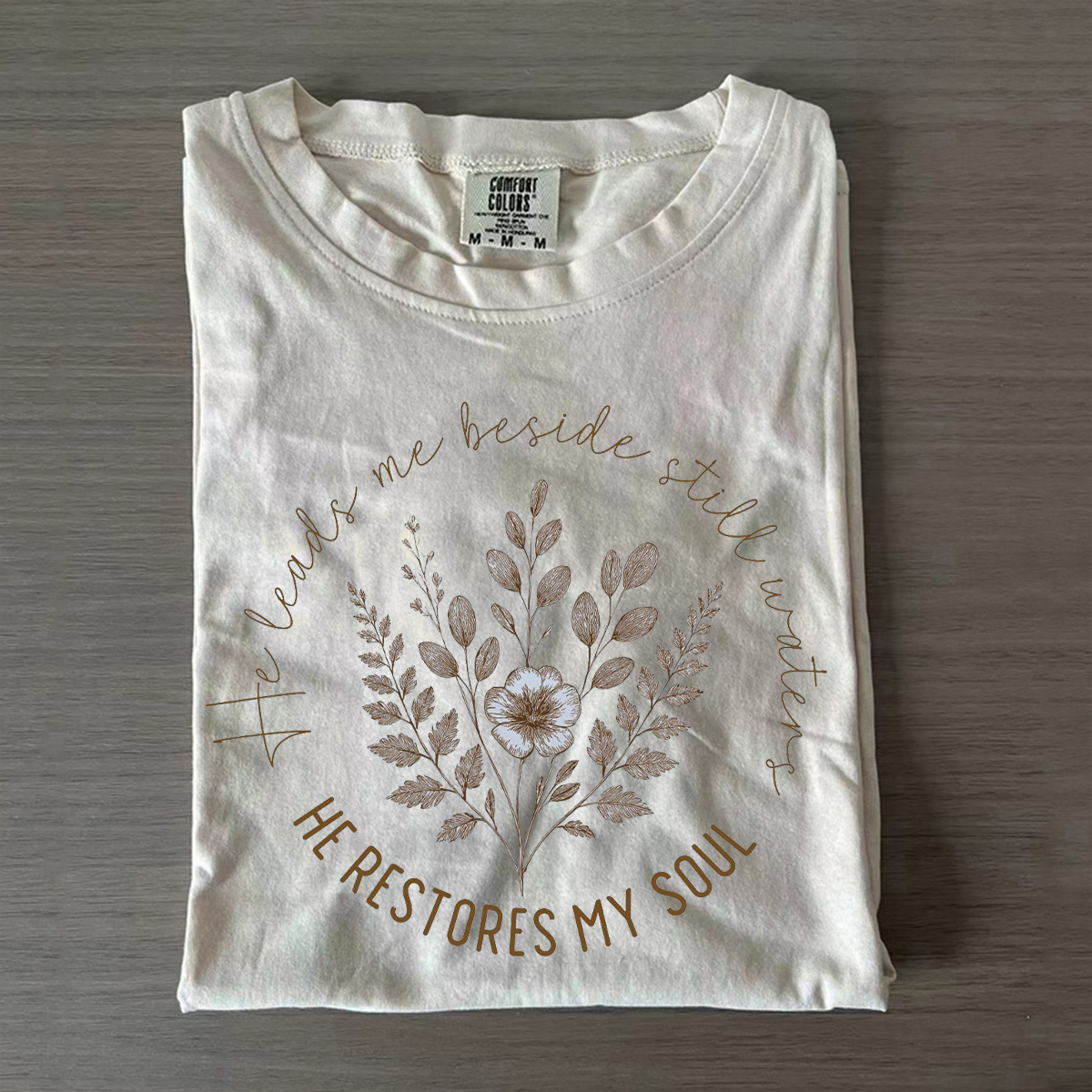 He Restores My Soul T-shirt