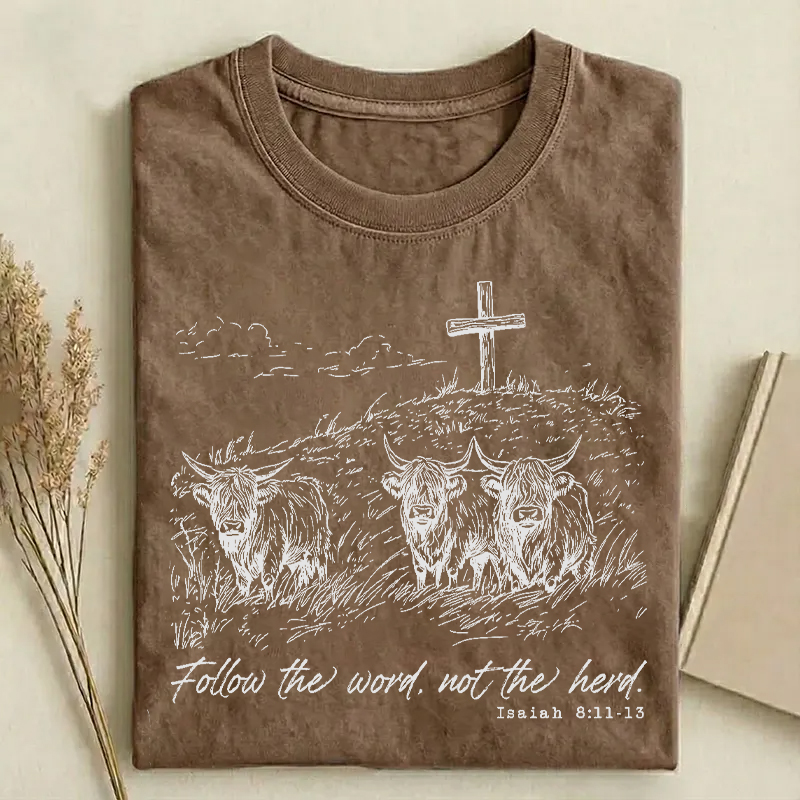 Follow The Word T-shirt