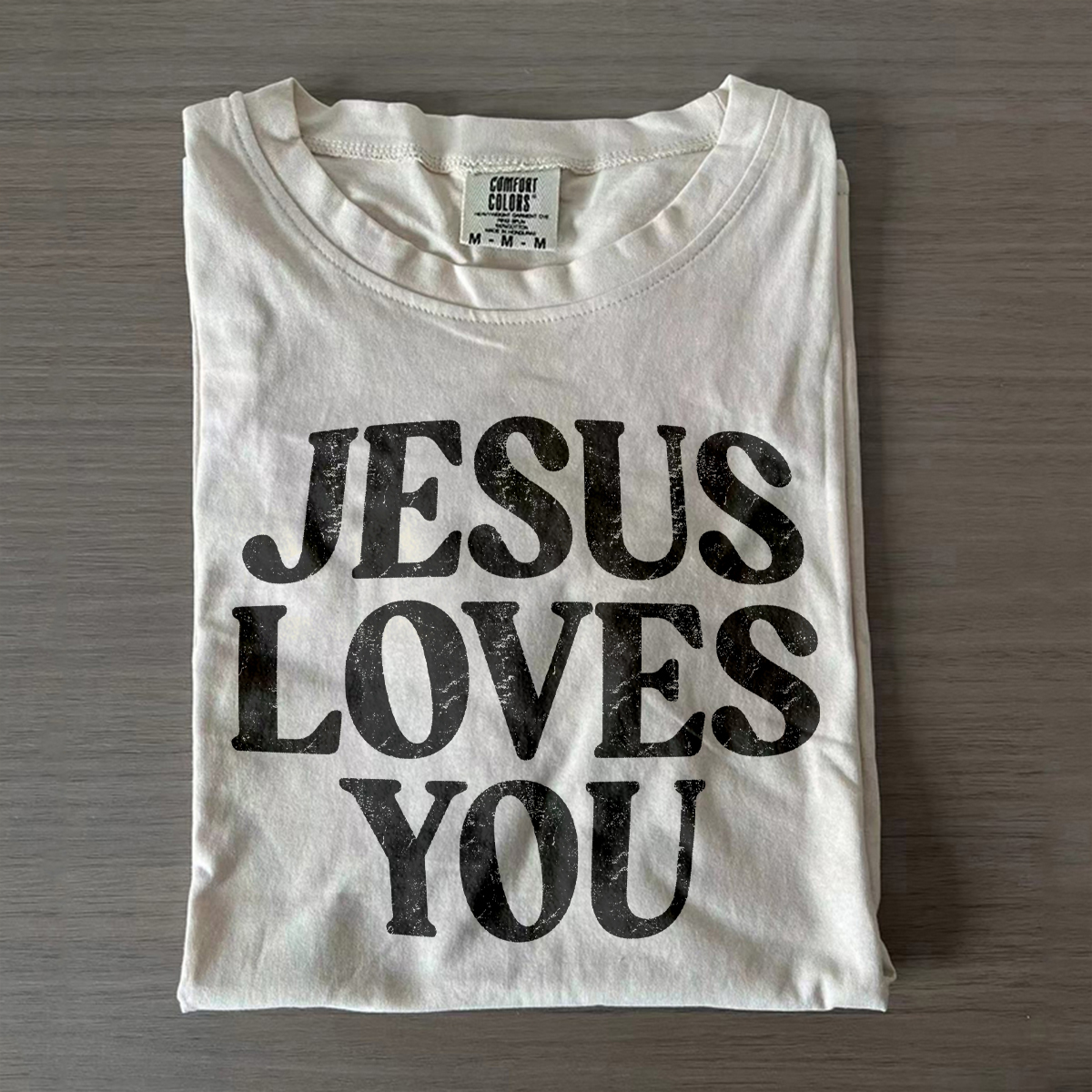 Jesus Loves You T-shirt