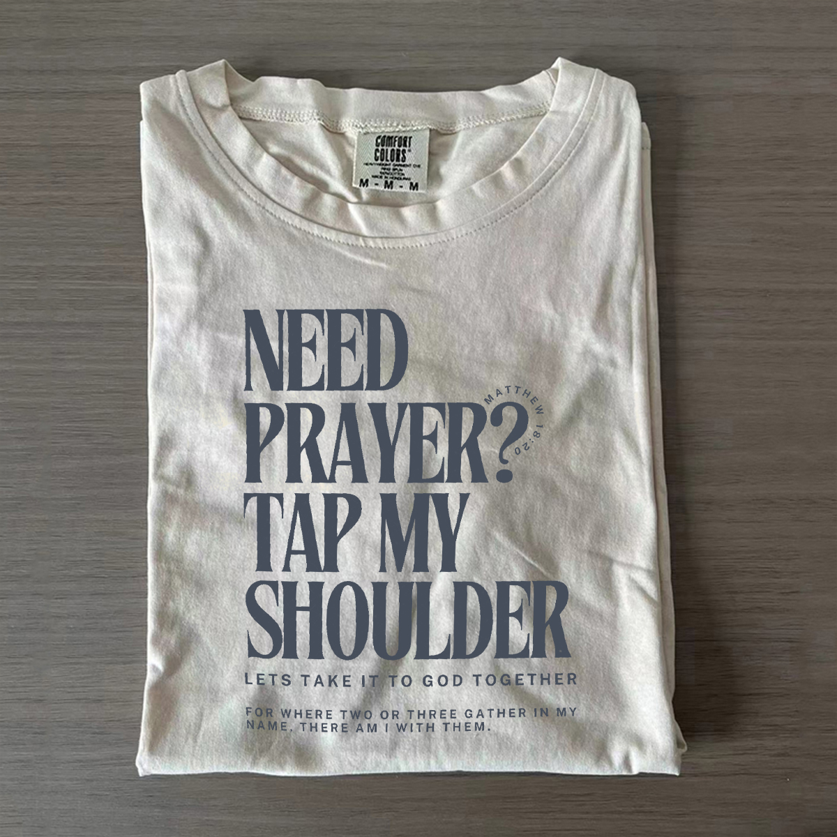 Need Prayer Tap My Shoulder T-shirt
