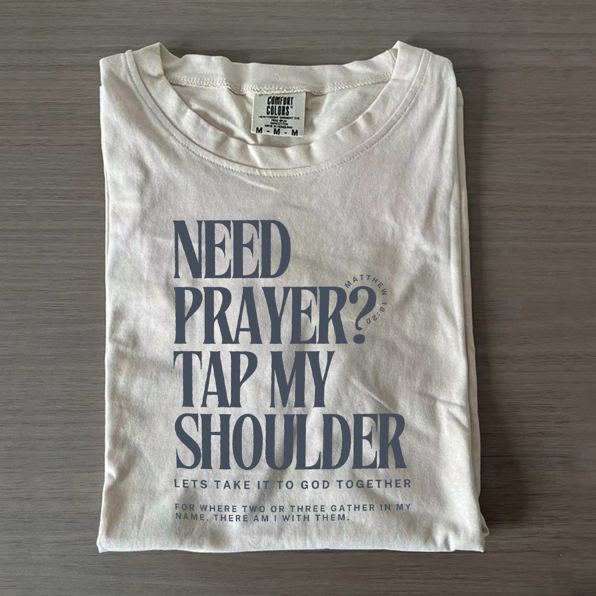 Need Prayer Tap My Shoulder T-shirt