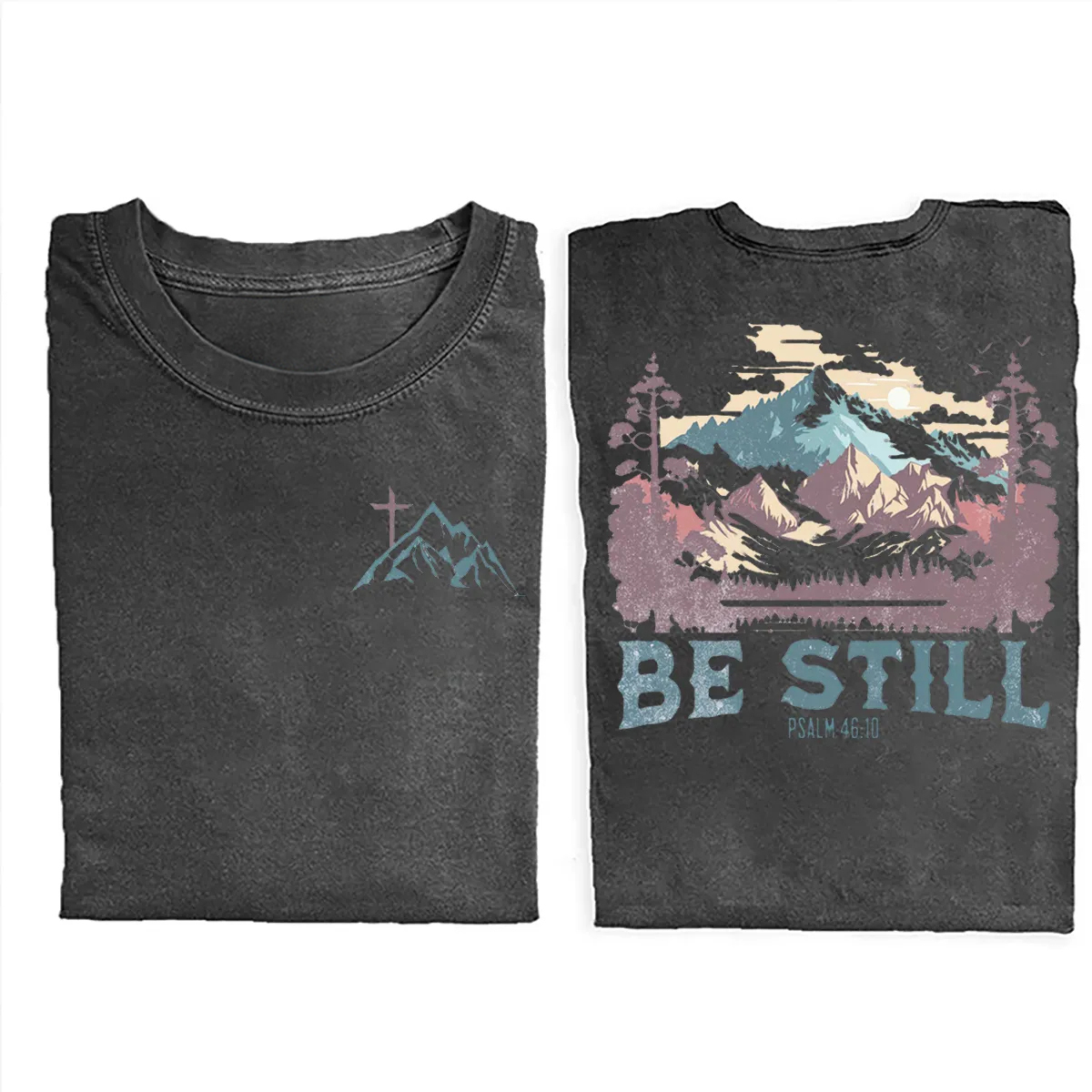 Be Still Psalm 46:10 T-shirt