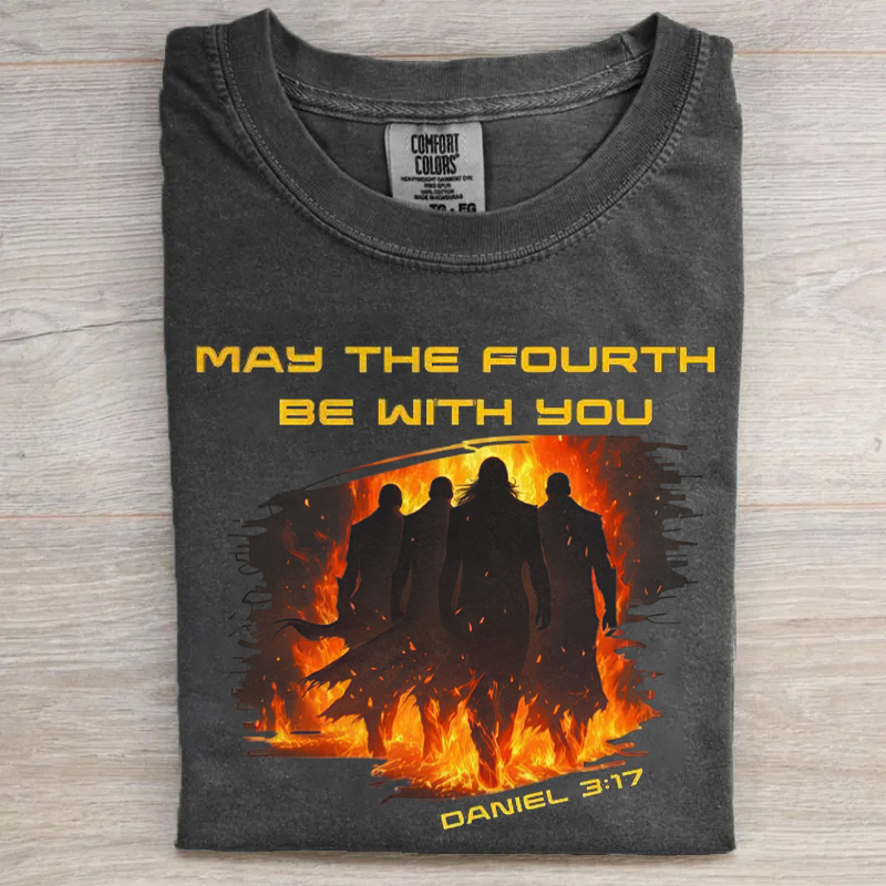 May The Fourth Be With You T-shirt
