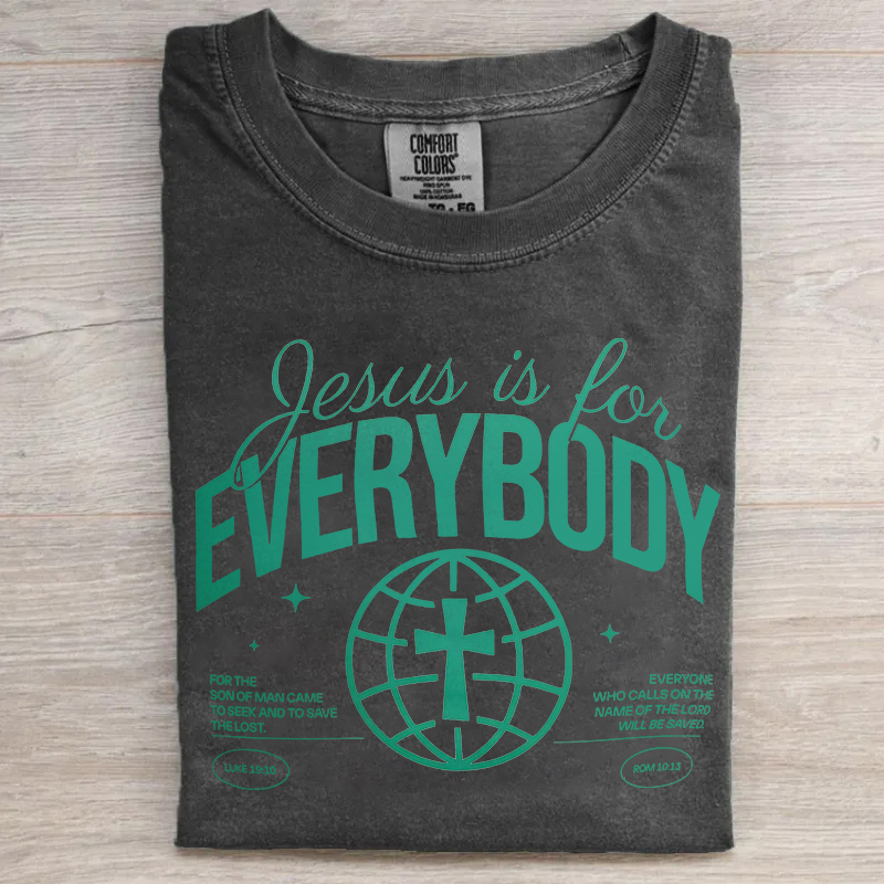Jesus Is For Everybody T-shirt