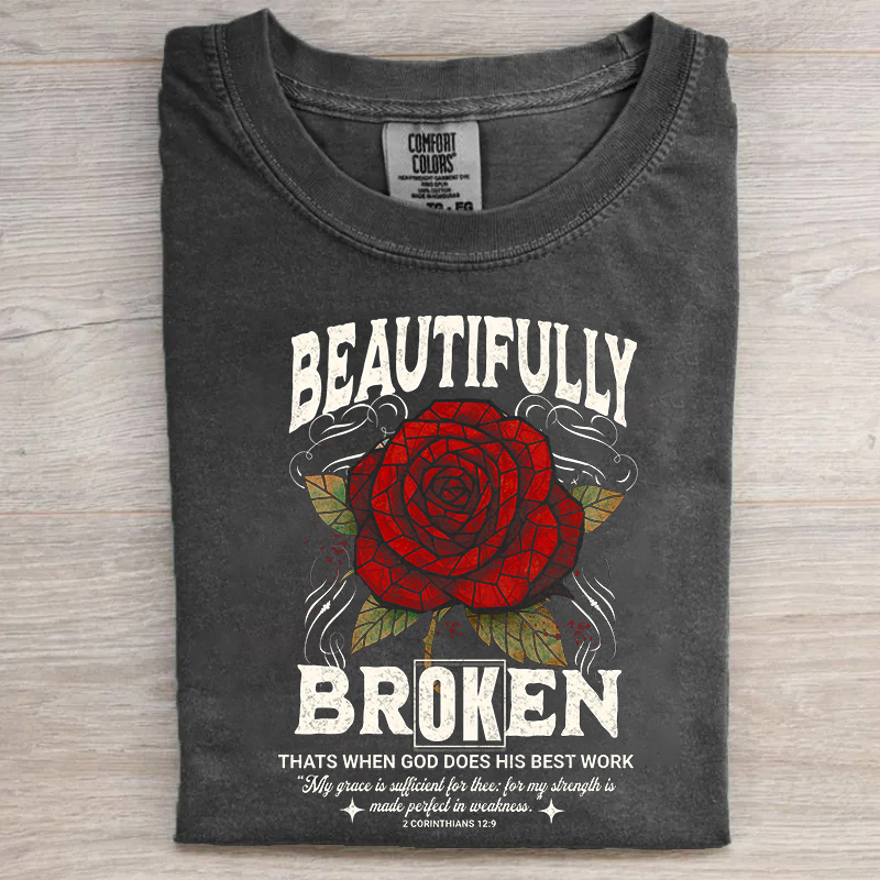 Beautifully Broken T-shirt