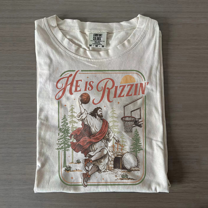 He Is Rizzin T-shirt