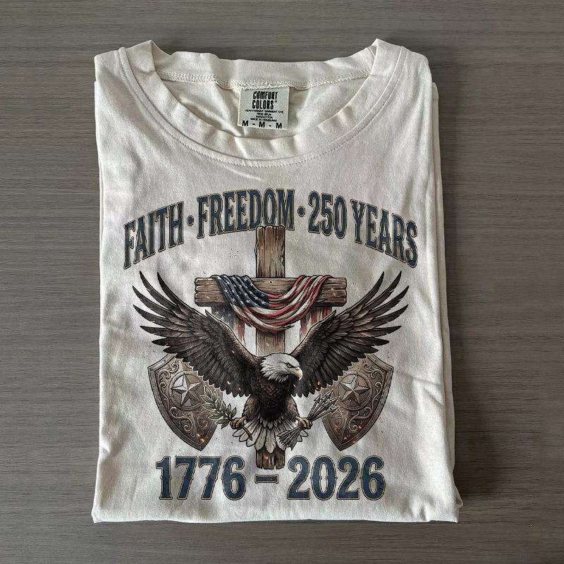 Faith Freedom 250 Years T-shirt