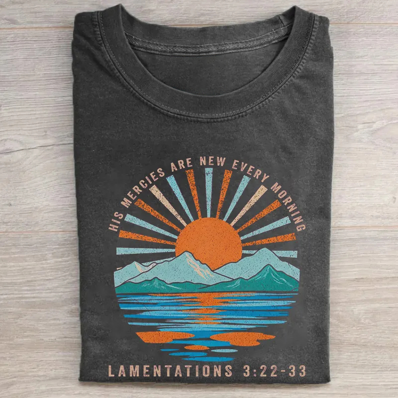His Mercies Are New Every Morning T-shirt