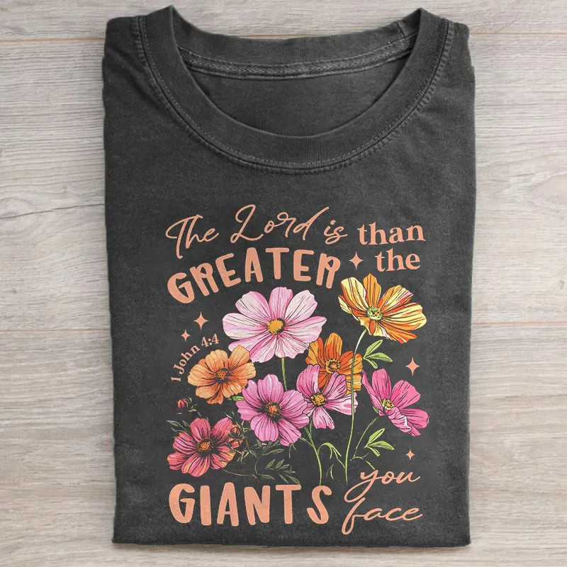 The Lord Is Greater T-shirt