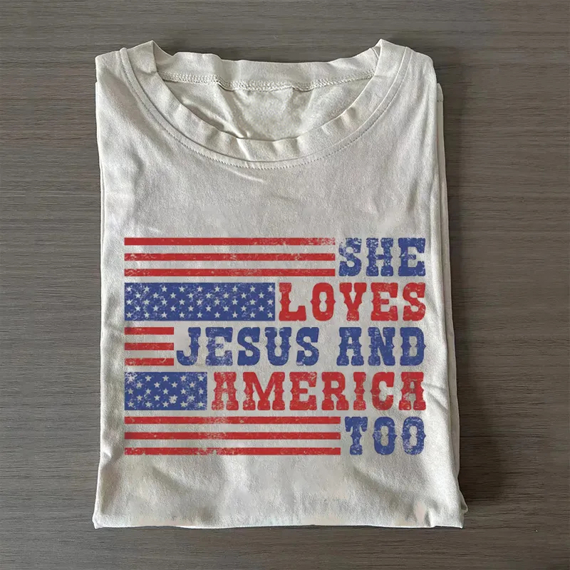 She Loves Jesus and America too T-shirt