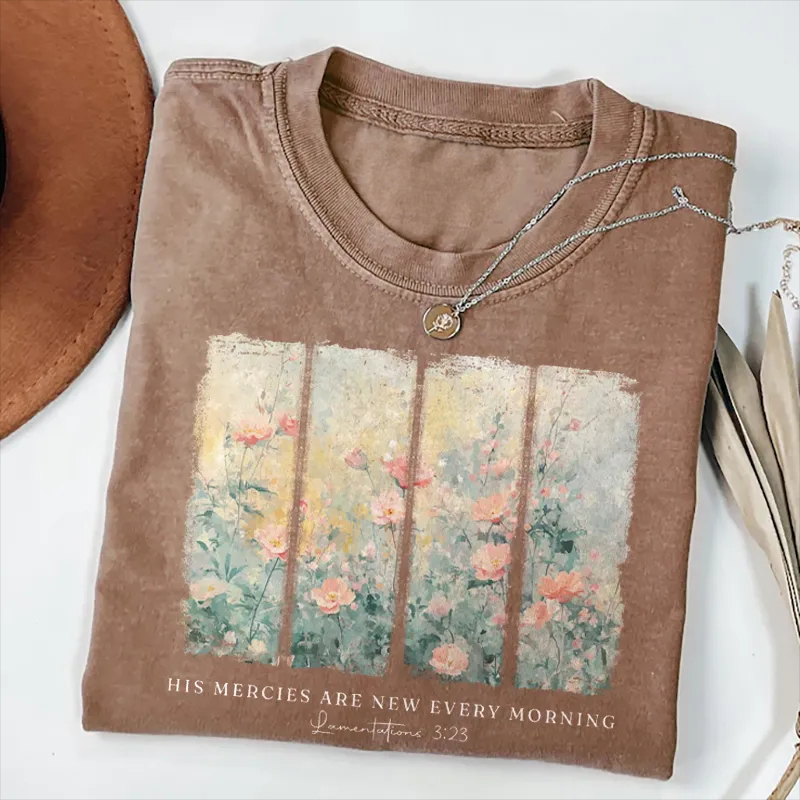 His Mercies Are New Every Morning Bible Verse T-shirt