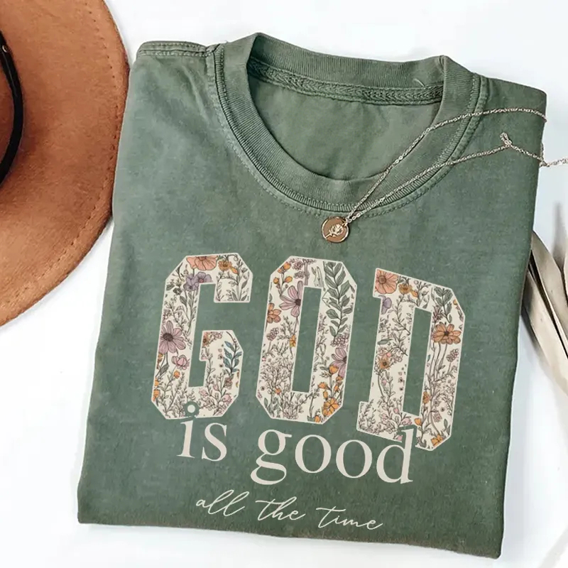 God is good Christian T-shirt