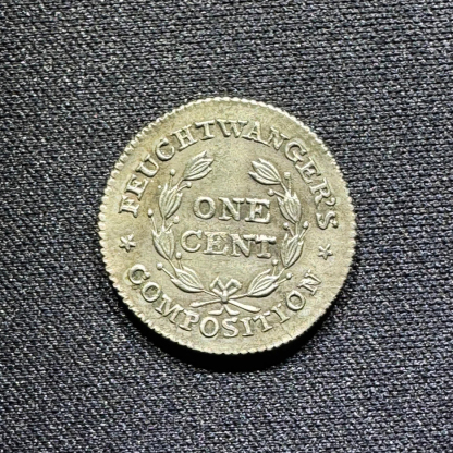 1837 Feuchtwanger Cent – A Landmark in American Numismatic History
