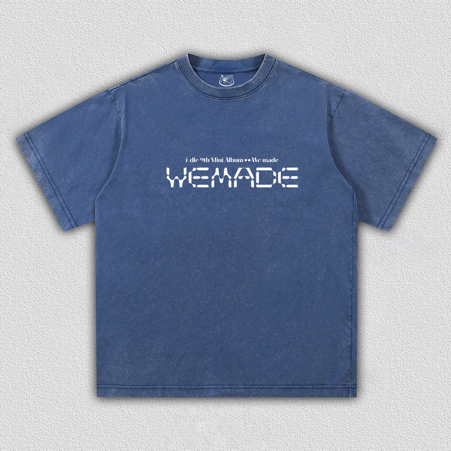 I Dle We Made 6 Tee – onlynicer