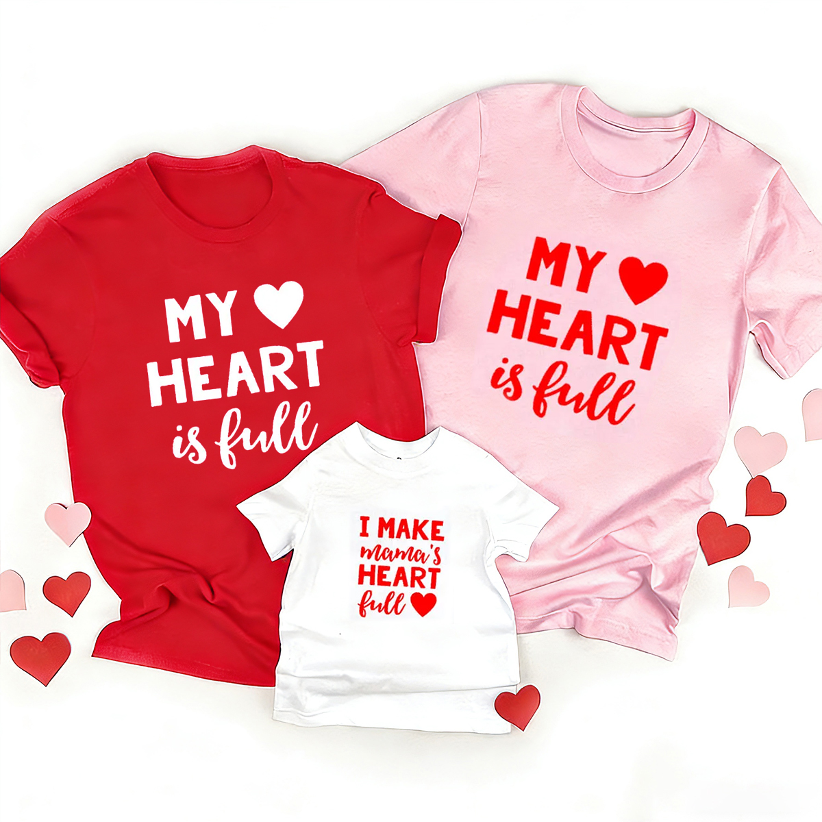 We Make Mama's Heart Full Valentines Day Family Matching Shirts