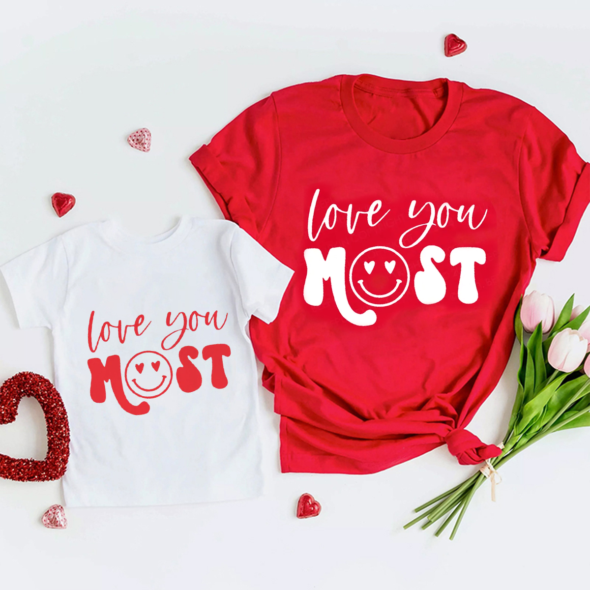 Love You Most Matching Valentine's Shirts